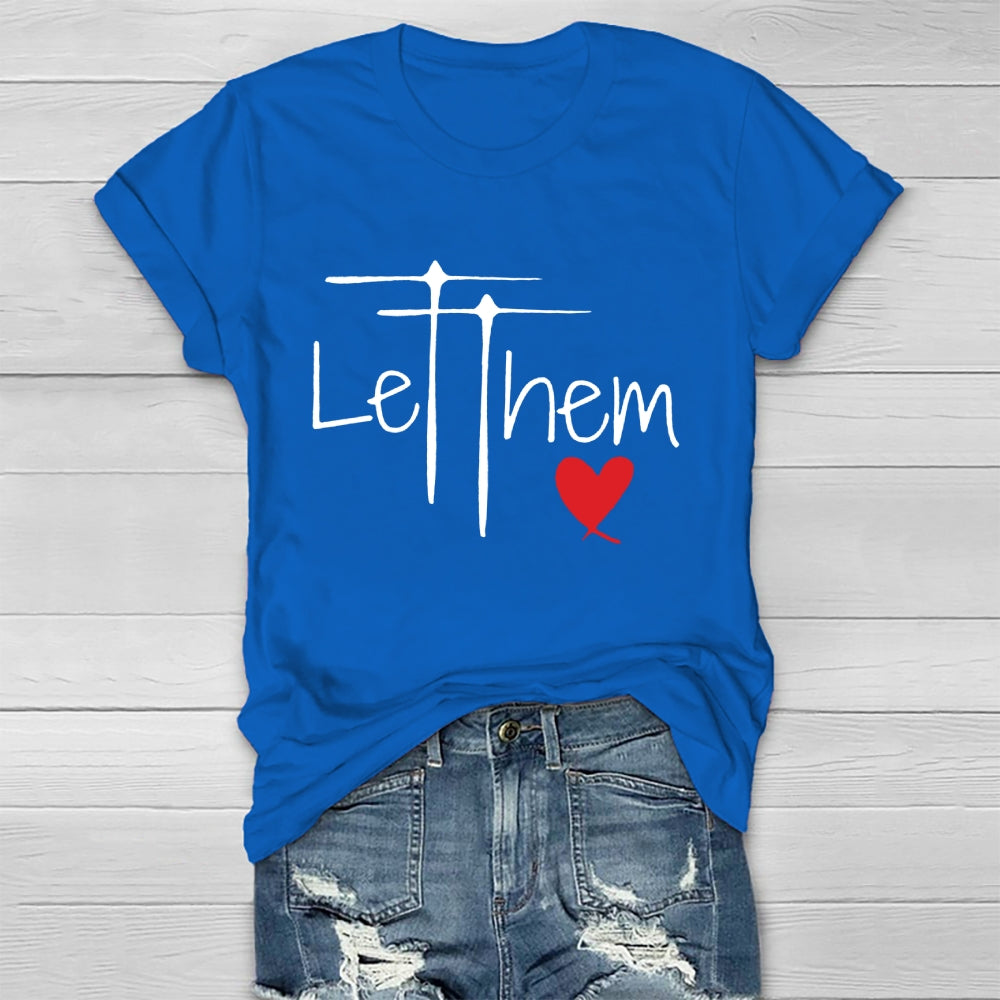 Let Them Shirt Mental Health Awareness T-shirt