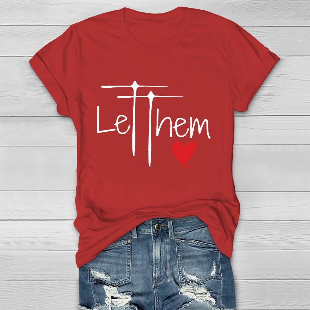 Let Them Shirt Mental Health Awareness T-shirt