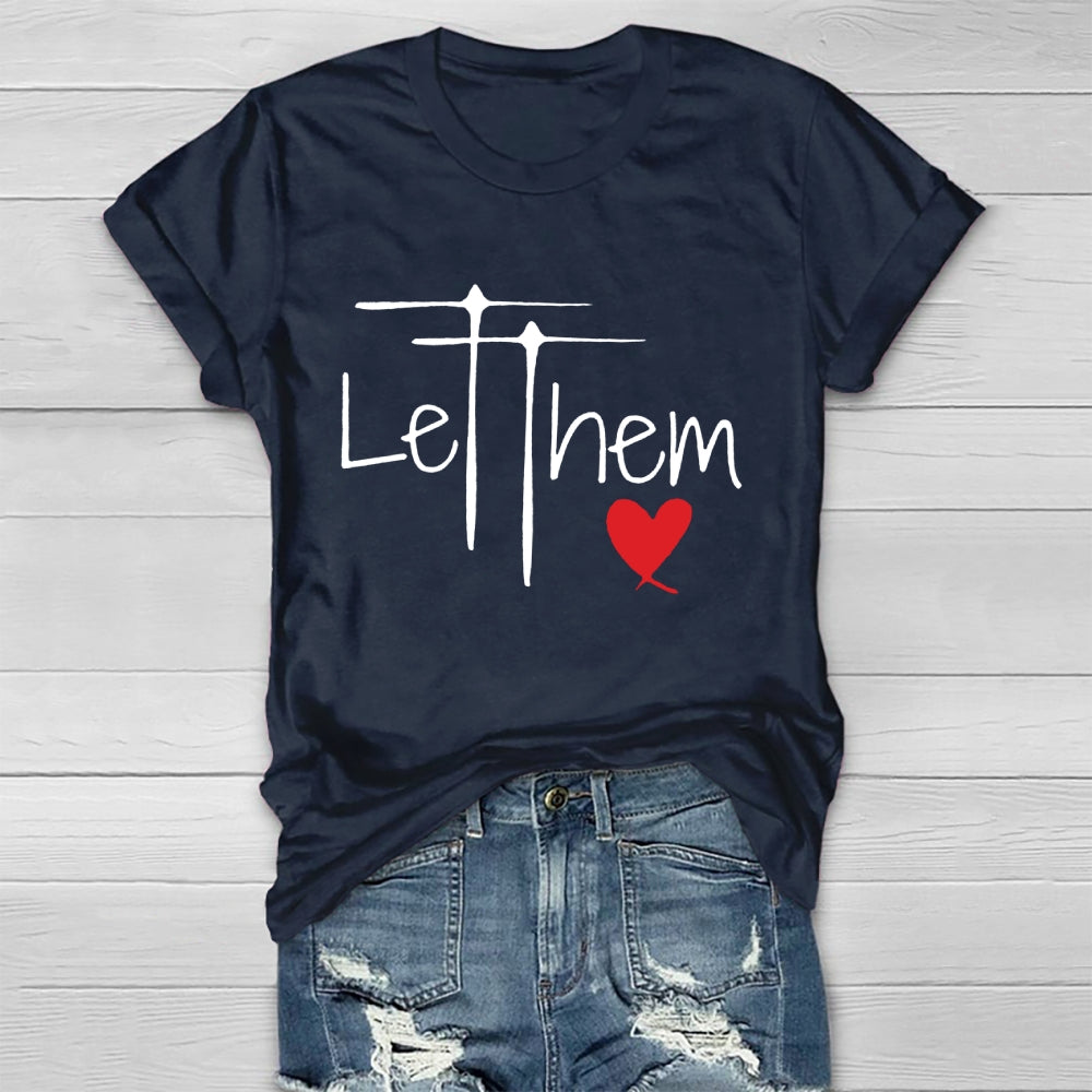 Let Them Shirt Mental Health Awareness T-shirt