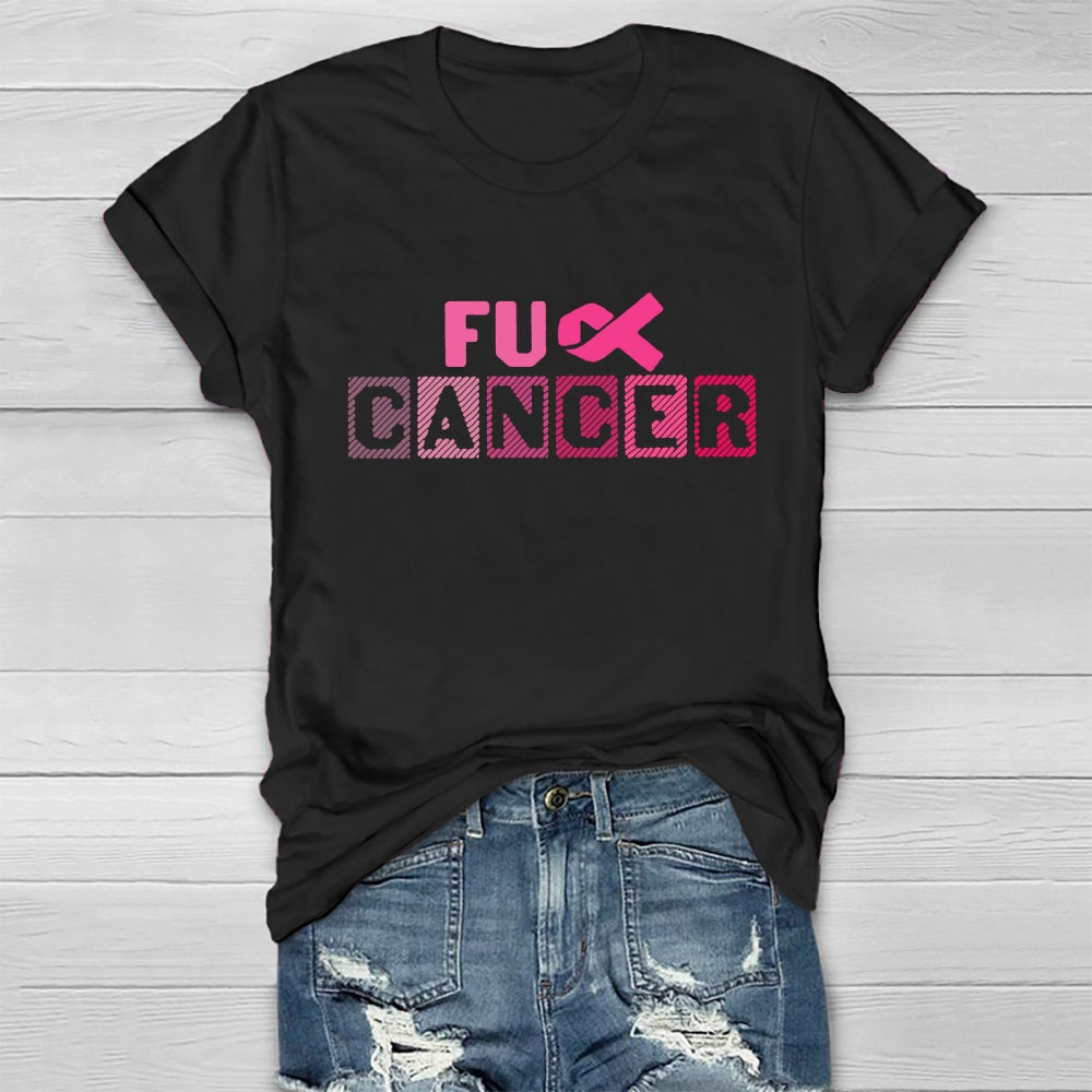 Fuck Cancer T-shirt