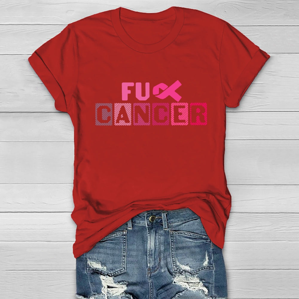 Fuck Cancer T-shirt