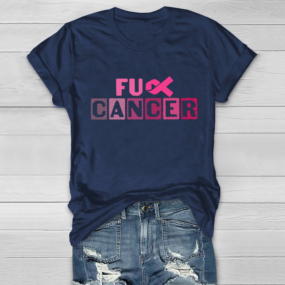 Fuck Cancer T-shirt