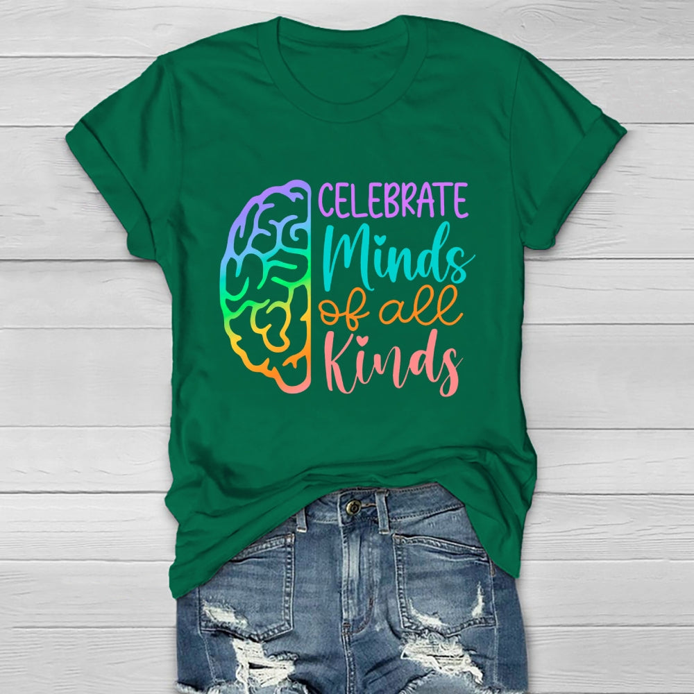 Celebrate Minds Of All Kinds T-shirt
