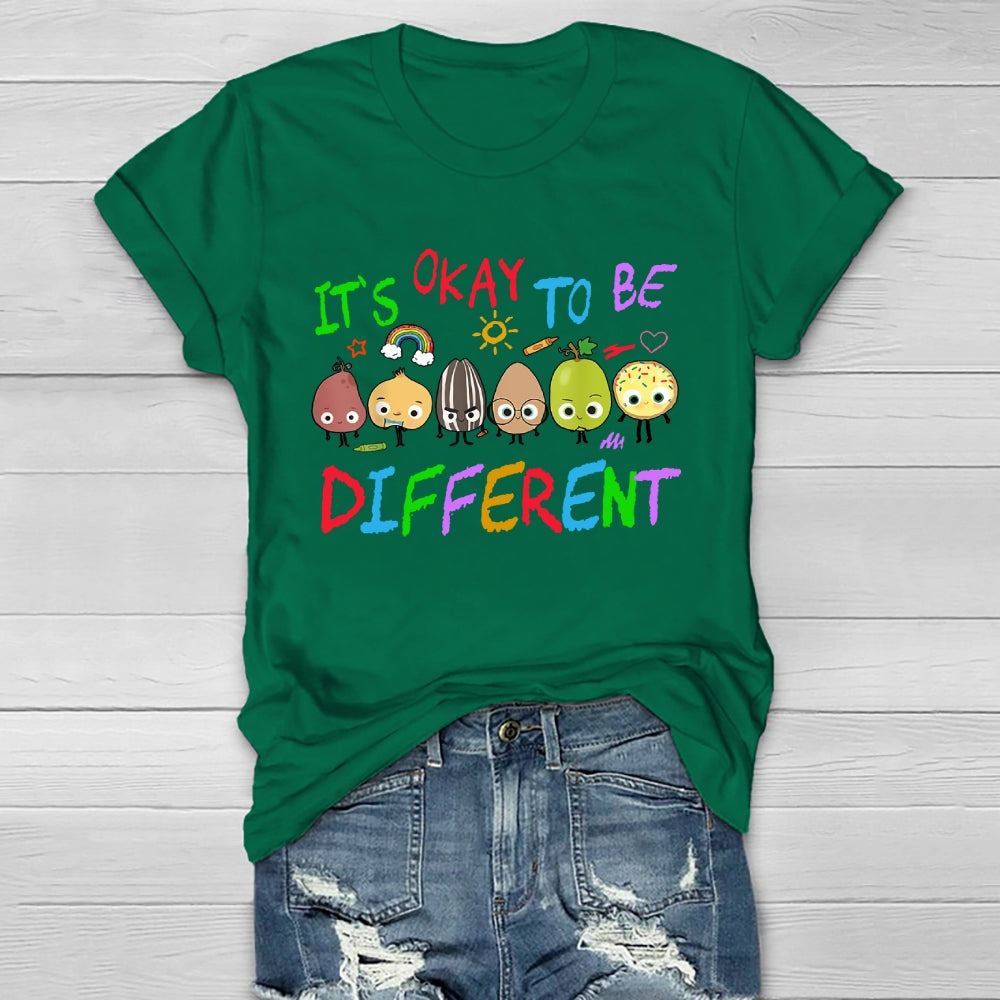 It's Ok To Be Different T-shirt