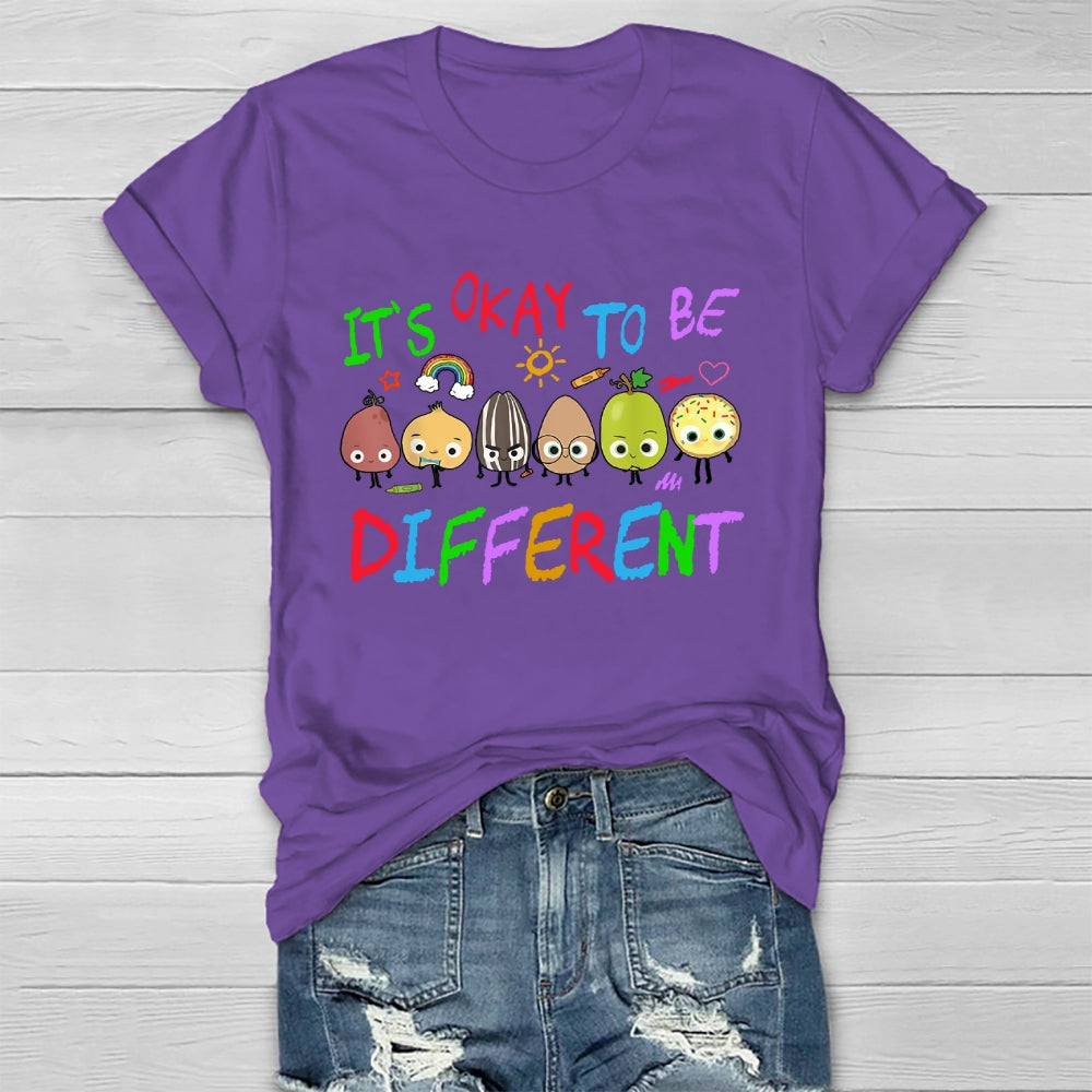 It's Ok To Be Different T-shirt