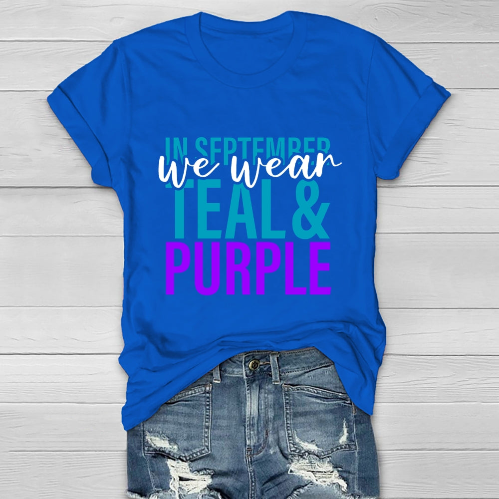 In September We Wear Teal Purple Healthwear T-shirt