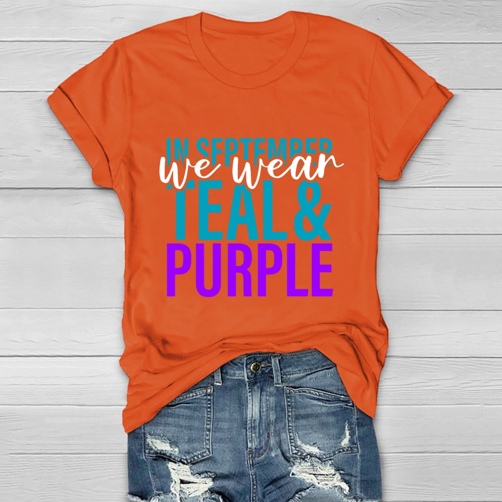In September We Wear Teal Purple Healthwear T-shirt