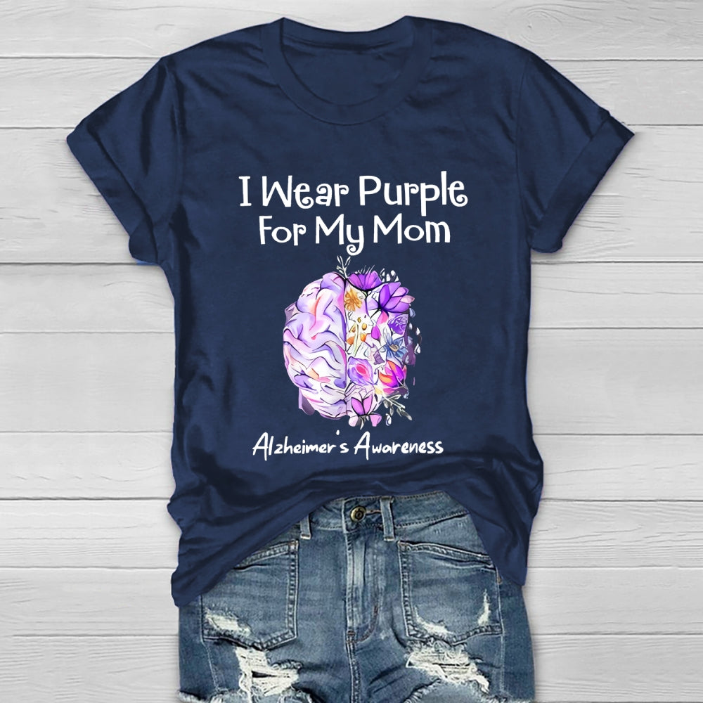 I Wear Purple For My Mom Alzheimers Healthwear T-shirt