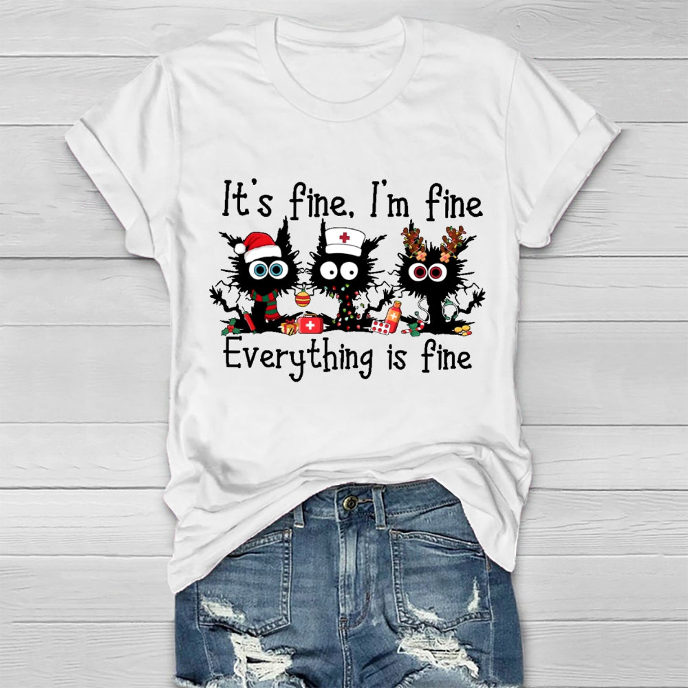 It'S Fine I'M Fine Everythig Is Fine Christmas Healthwear T-Shirt