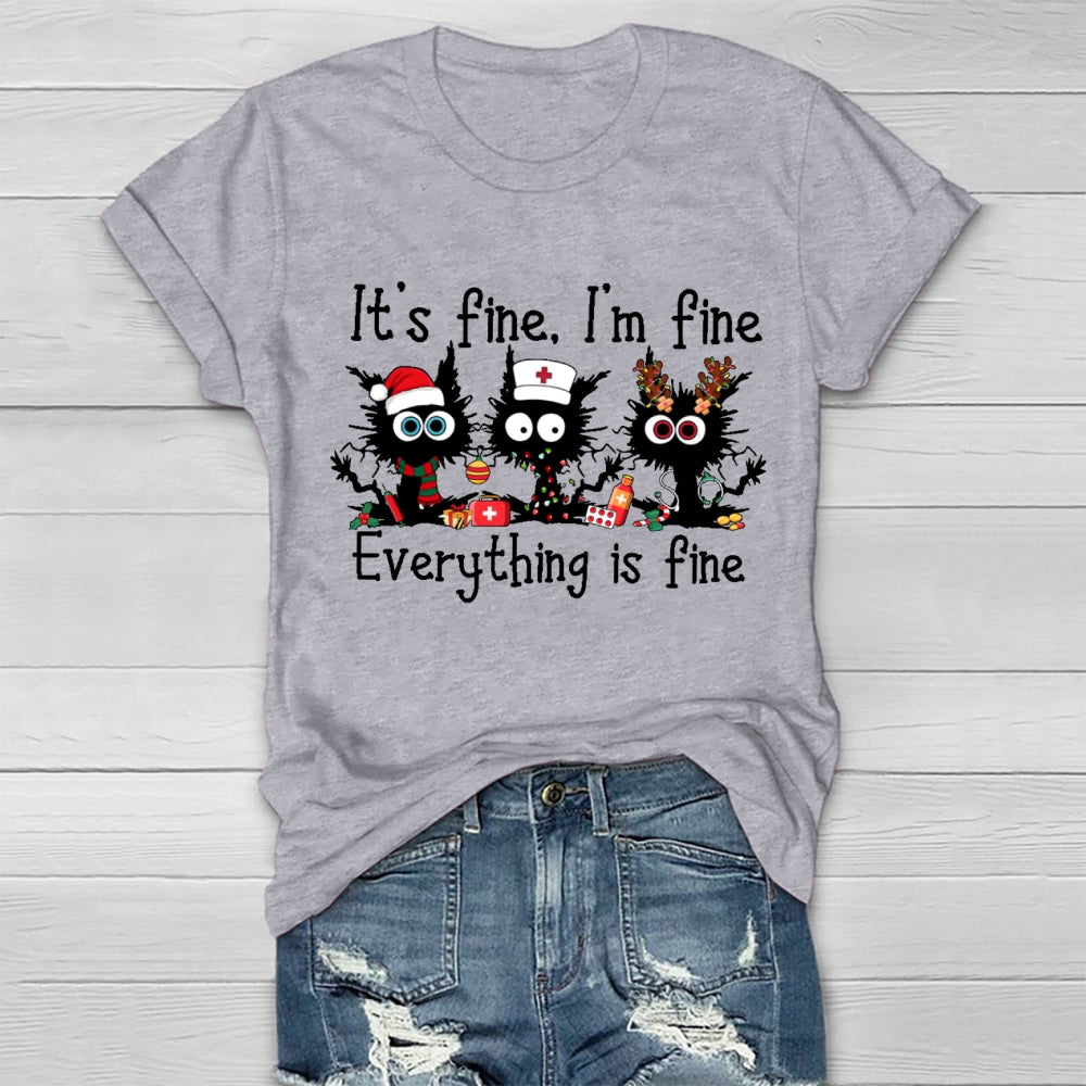 It'S Fine I'M Fine Everythig Is Fine Christmas Healthwear T-Shirt