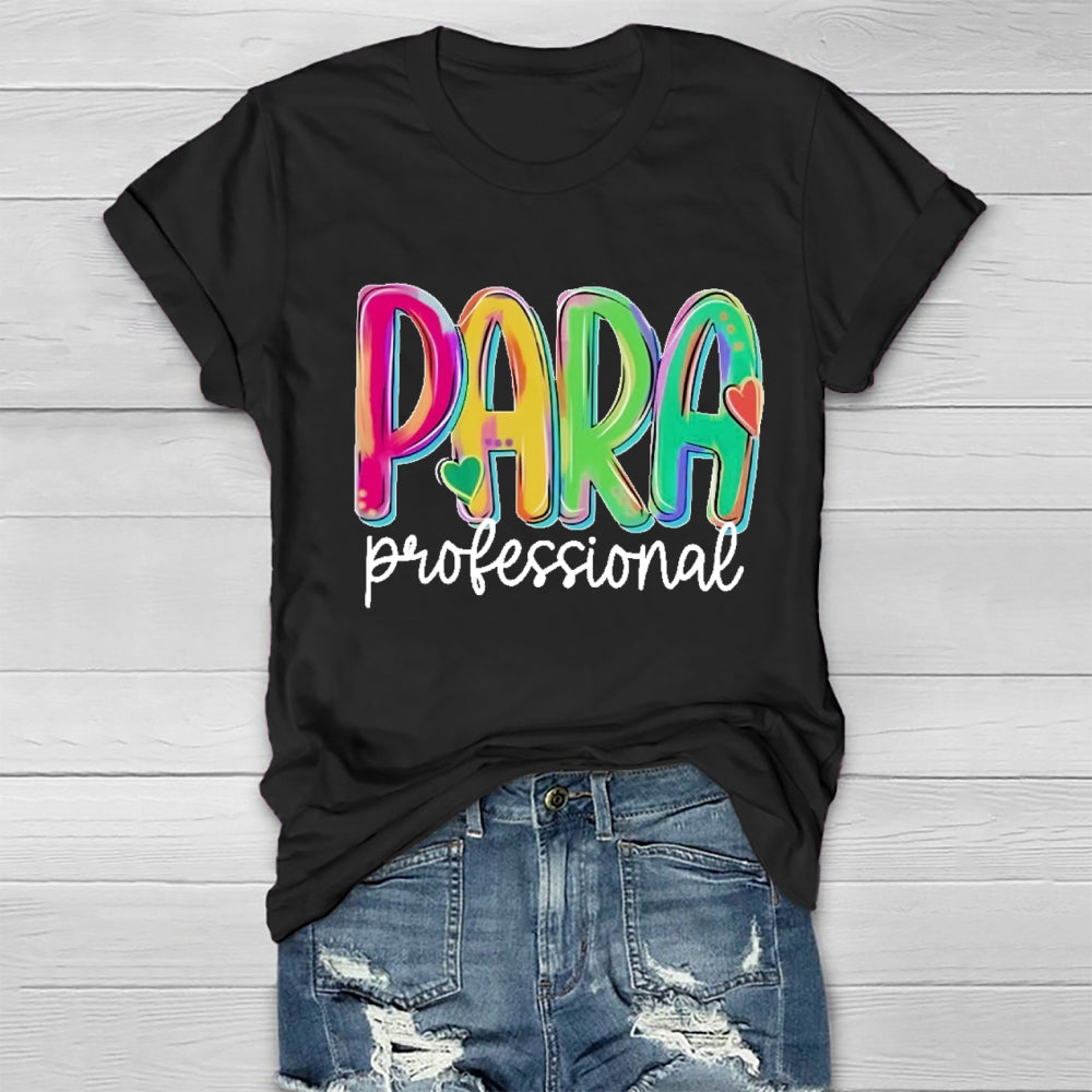 Para Profession Colorful Letter Healthwear T-Shirt