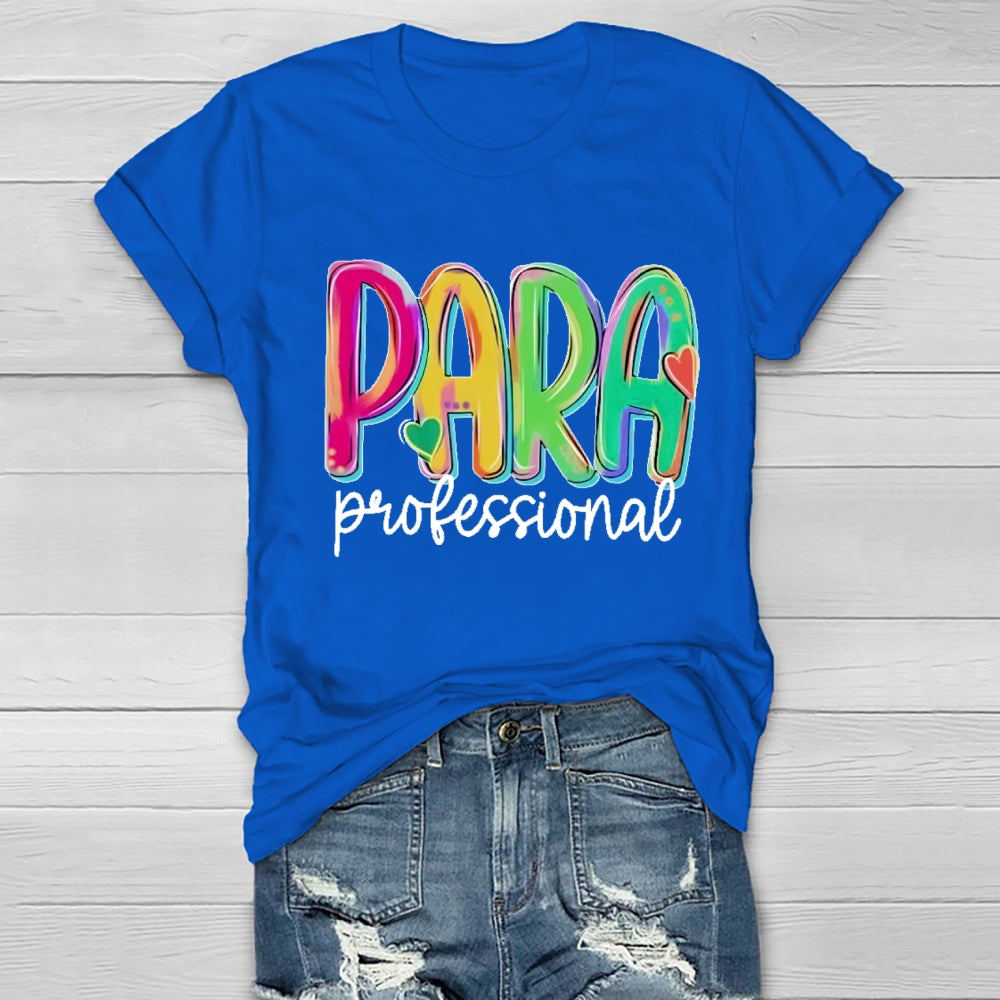Para Profession Colorful Letter Healthwear T-Shirt