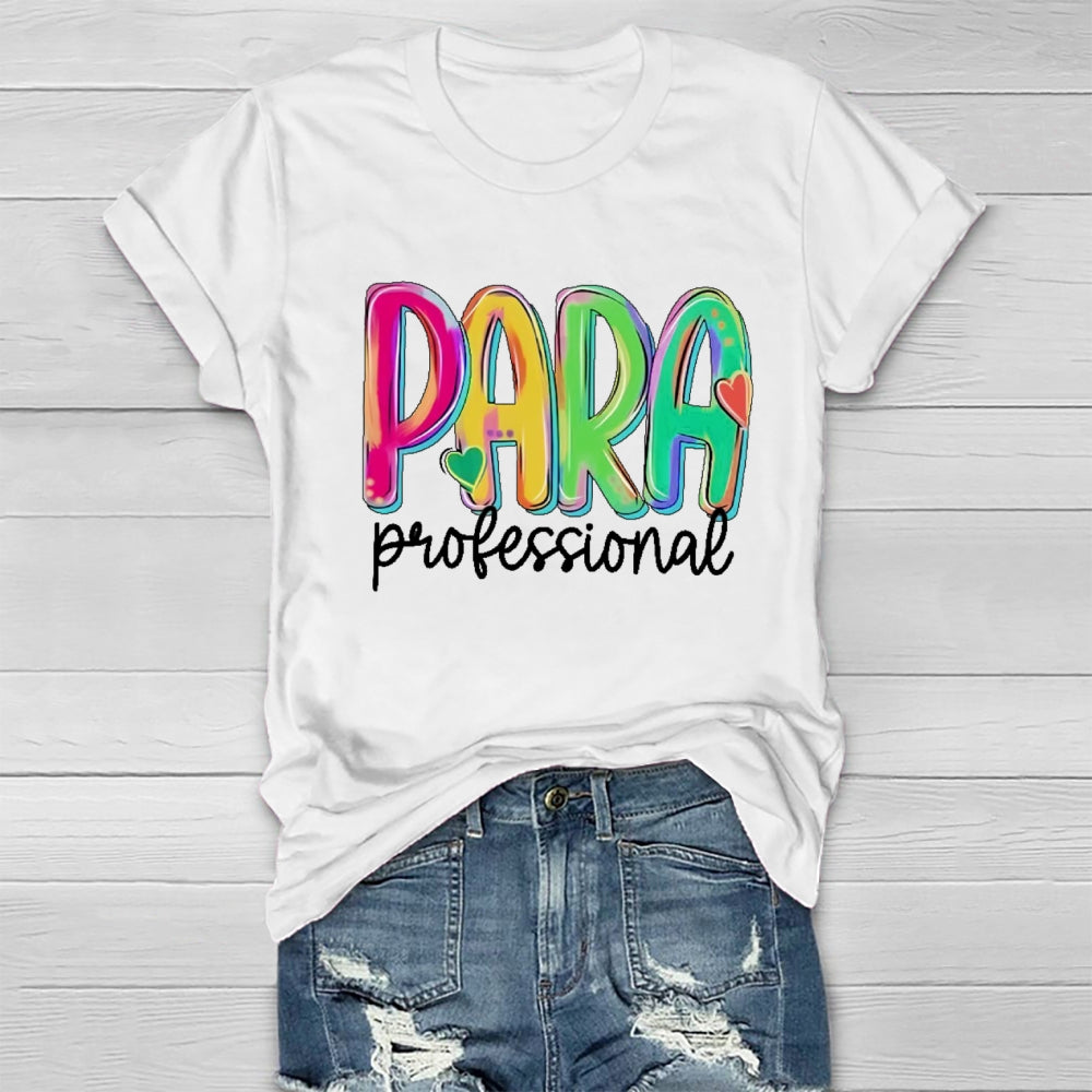 Para Profession Colorful Letter Healthwear T-Shirt