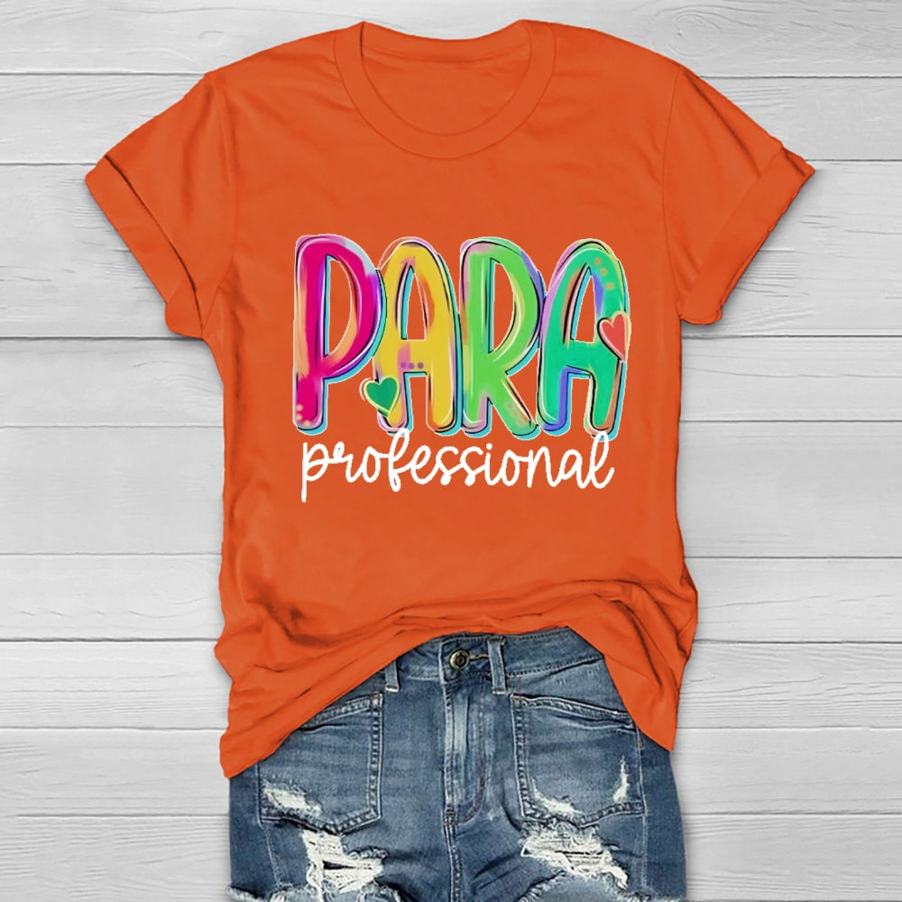 Para Profession Colorful Letter Healthwear T-Shirt