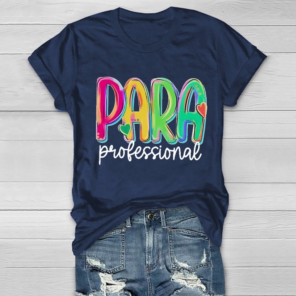 Para Profession Colorful Letter Healthwear T-Shirt