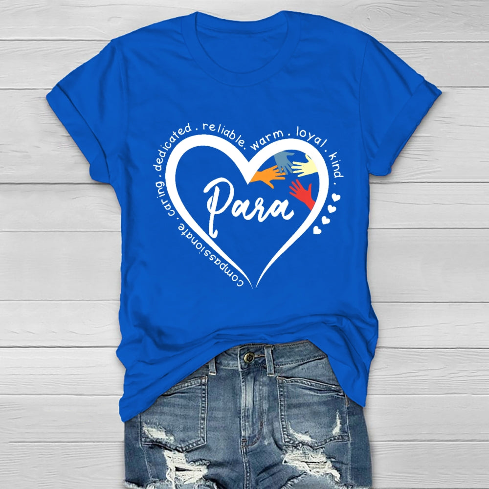 Para Caring Dedicated Reliable Warm Loyal Healthwear T-shirt