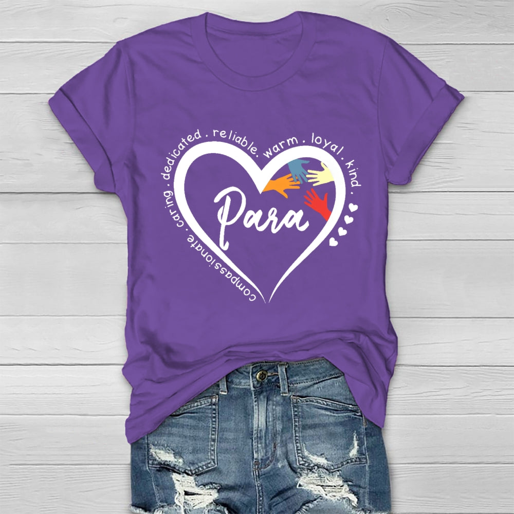 Para Caring Dedicated Reliable Warm Loyal Healthwear T-shirt