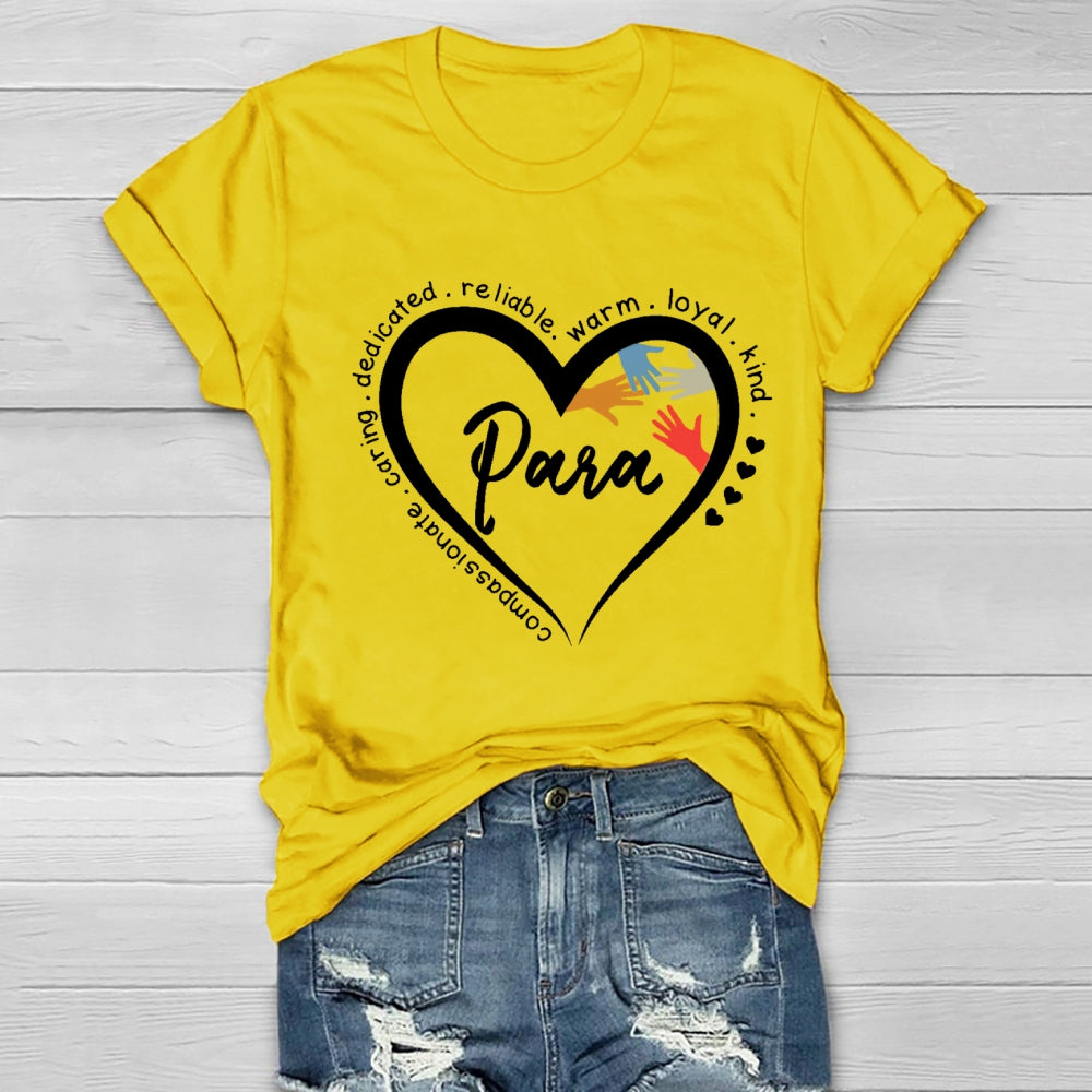 Para Caring Dedicated Reliable Warm Loyal Healthwear T-shirt