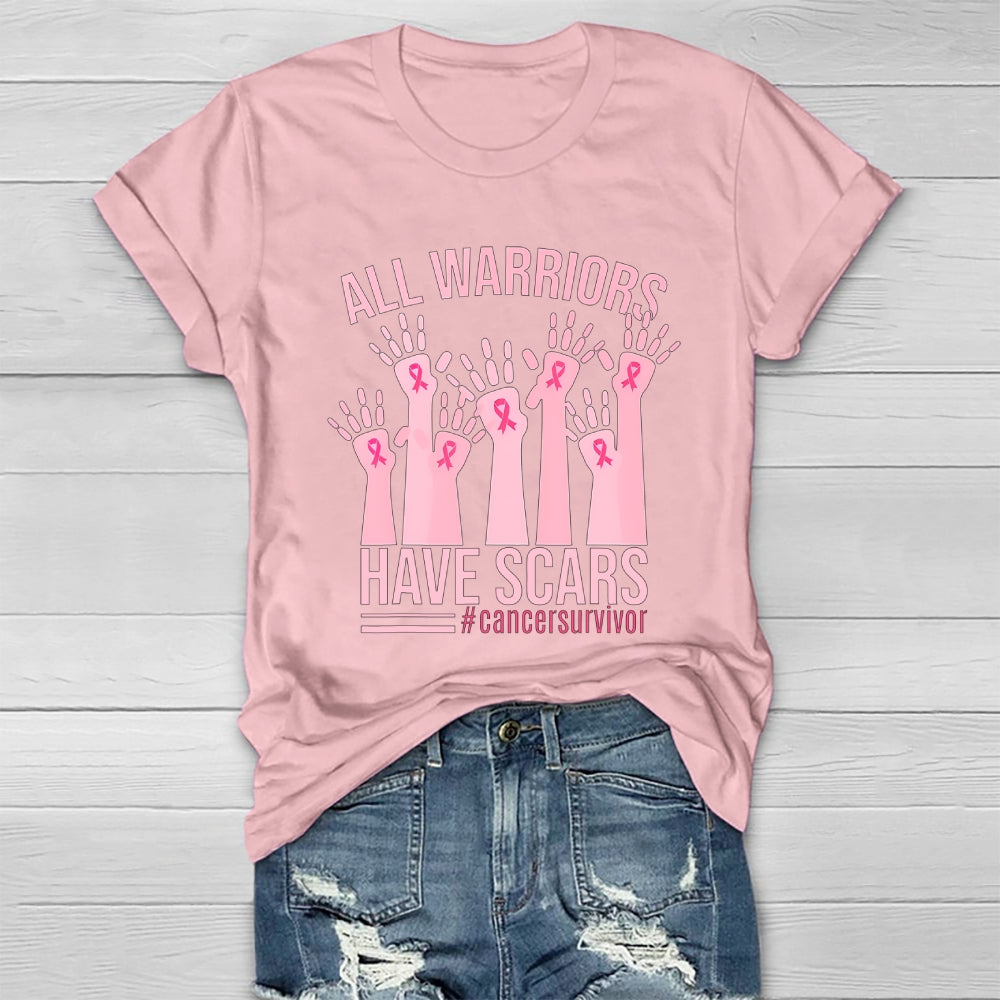 All Warriors Have Scars Cancer Survivor Healthwear T-shirt