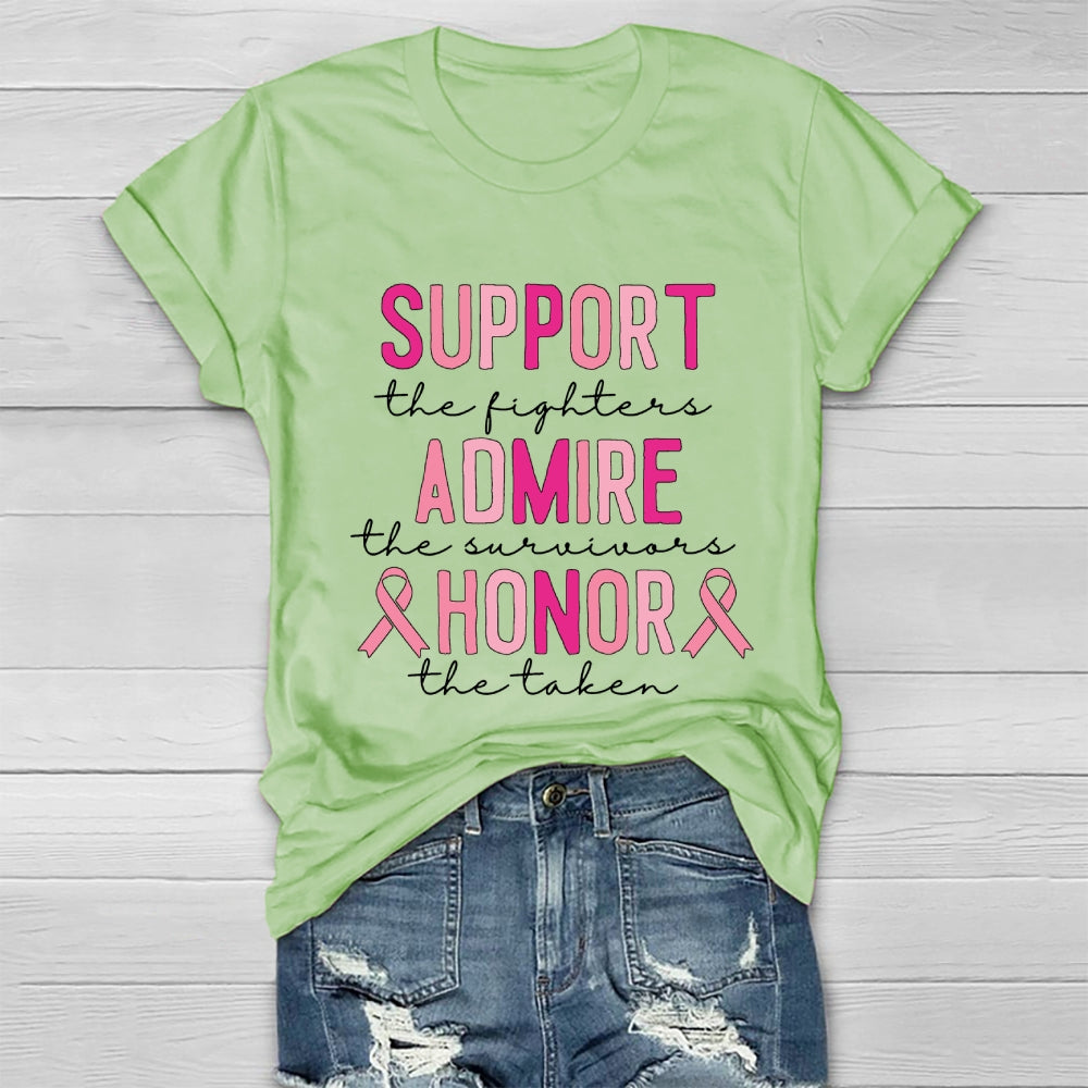 Support The Fighters Admire The Survivors Honor The Taken Healthwear T-shirt