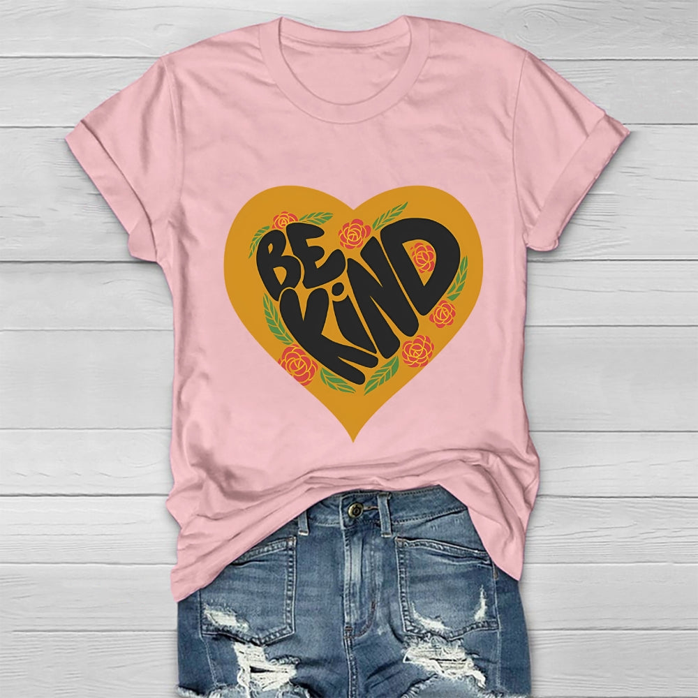 Be Kind Love Healthwear T-shirt