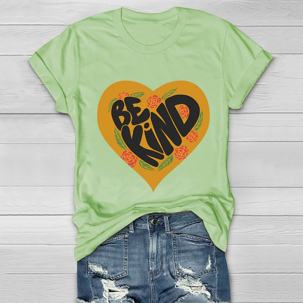 Be Kind Love Healthwear T-shirt