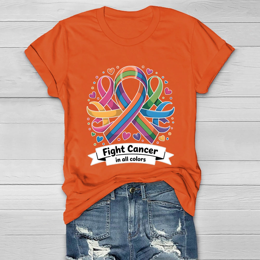 Fight Cancer In All Colors Healthwear T-shirt