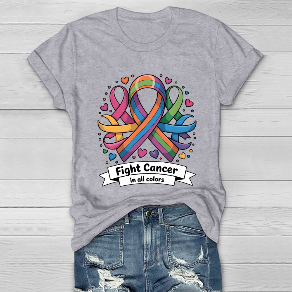 Fight Cancer In All Colors Healthwear T-shirt