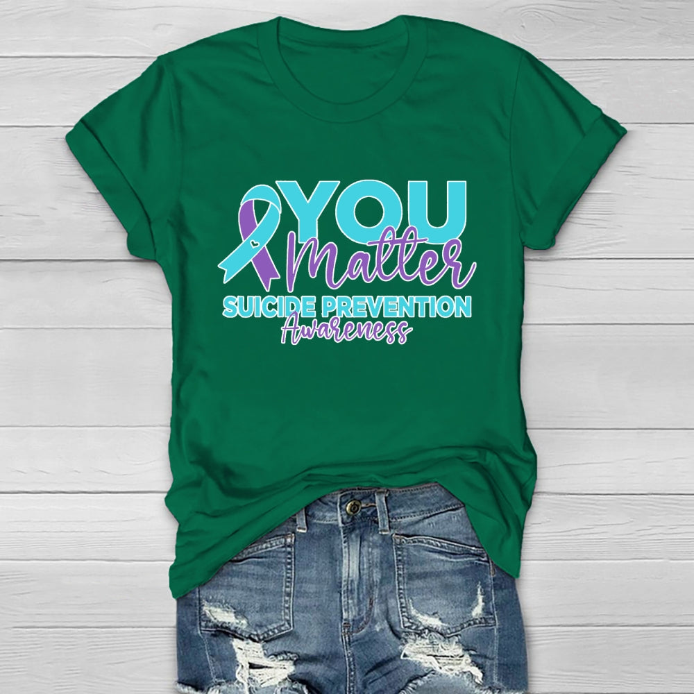 You Matter Suicide Prevention Awareness Teal Purple Heart Healthwear T-shirt