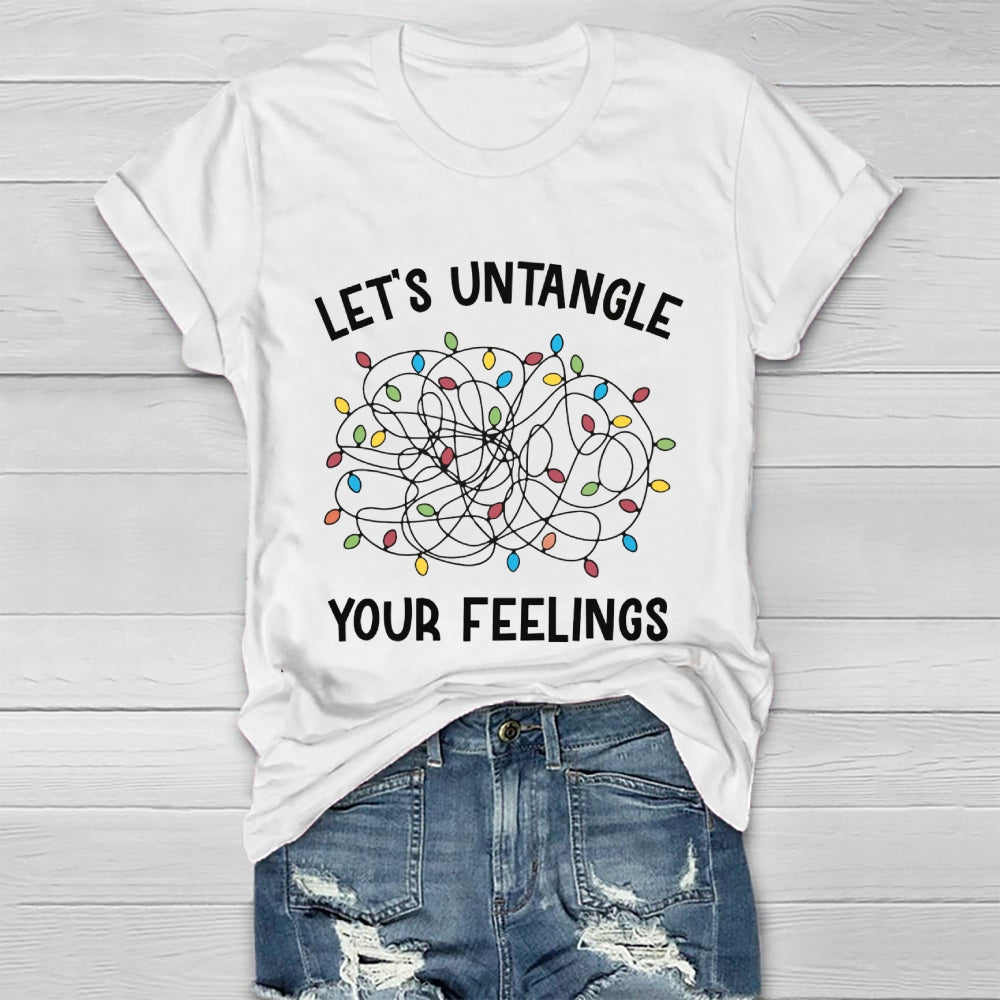 Let's Untangle Your Feelings Healthwear T-shirt