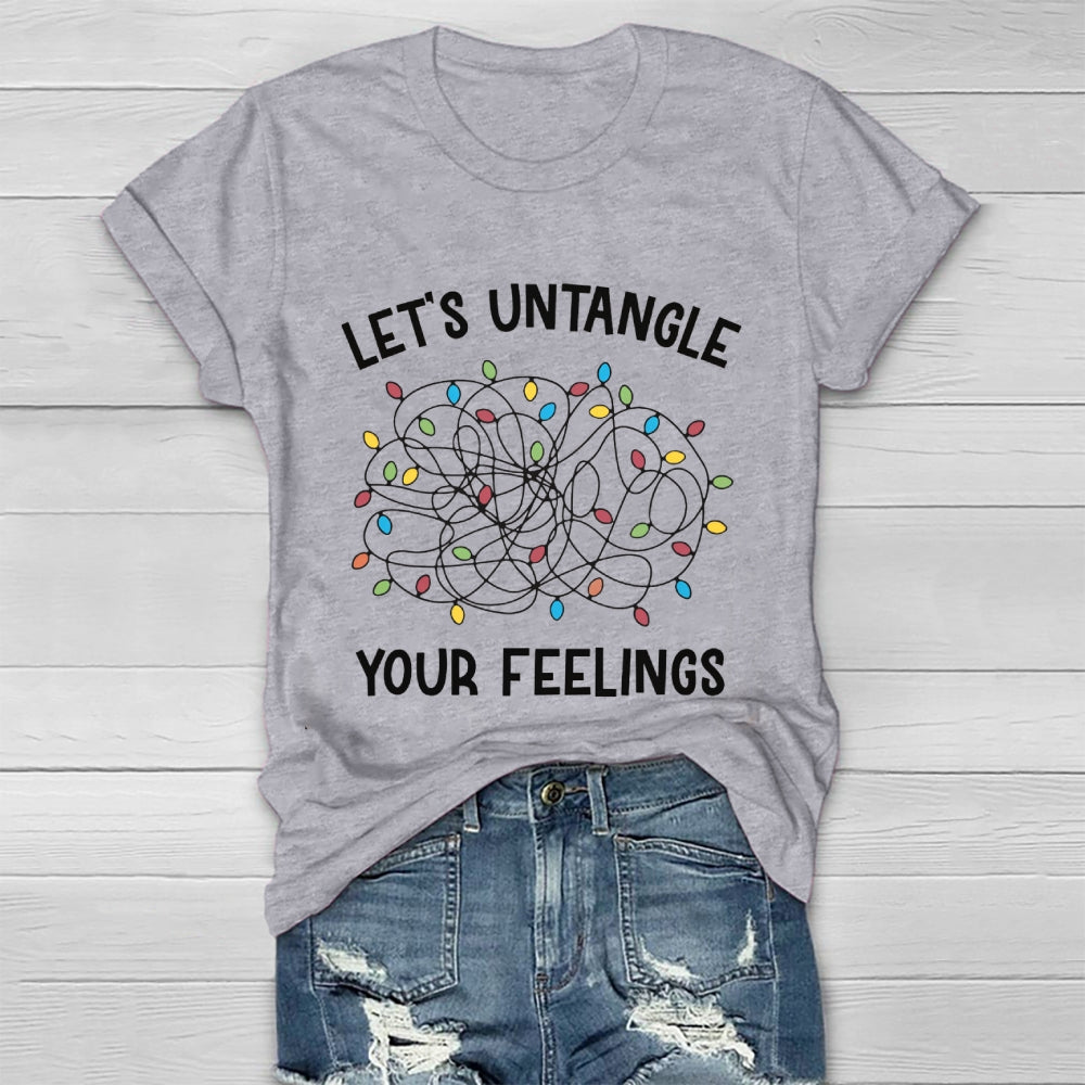 Let's Untangle Your Feelings Healthwear T-shirt
