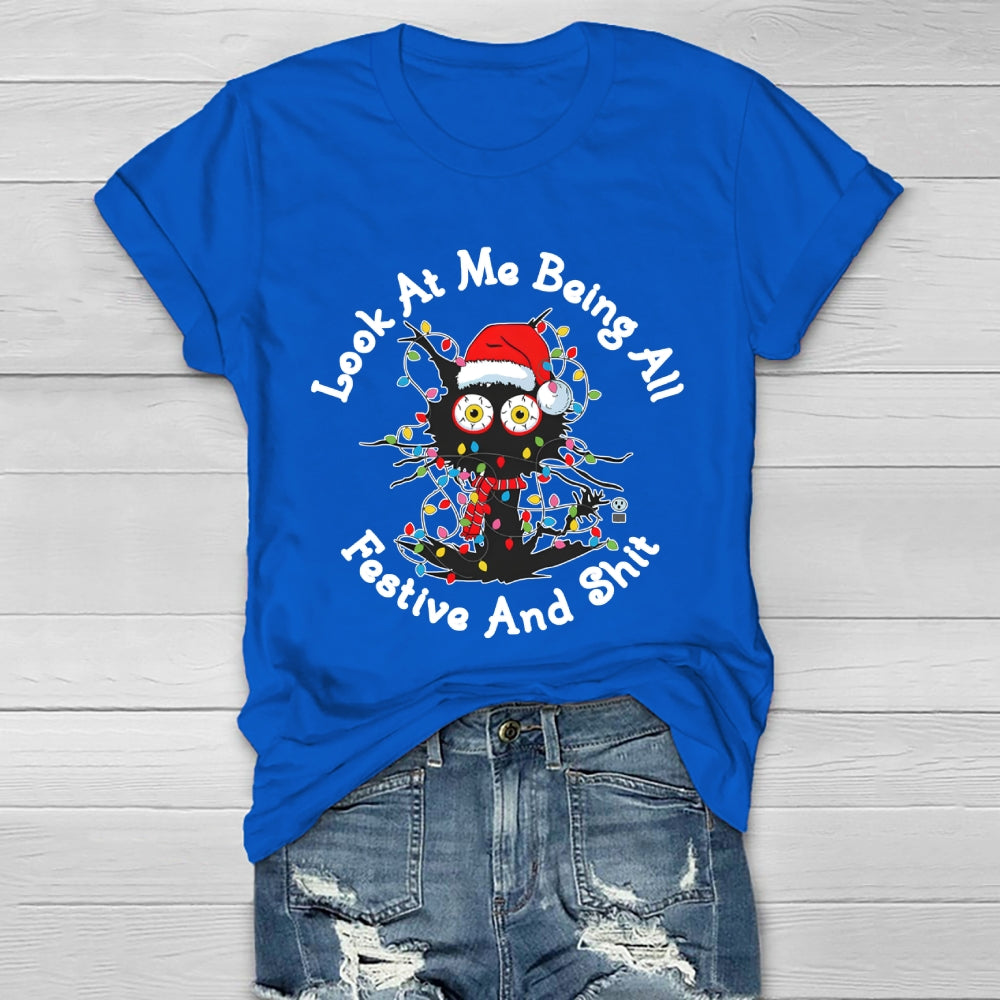 Look At Me Being All Festive And Shit Healthwear T-shirt