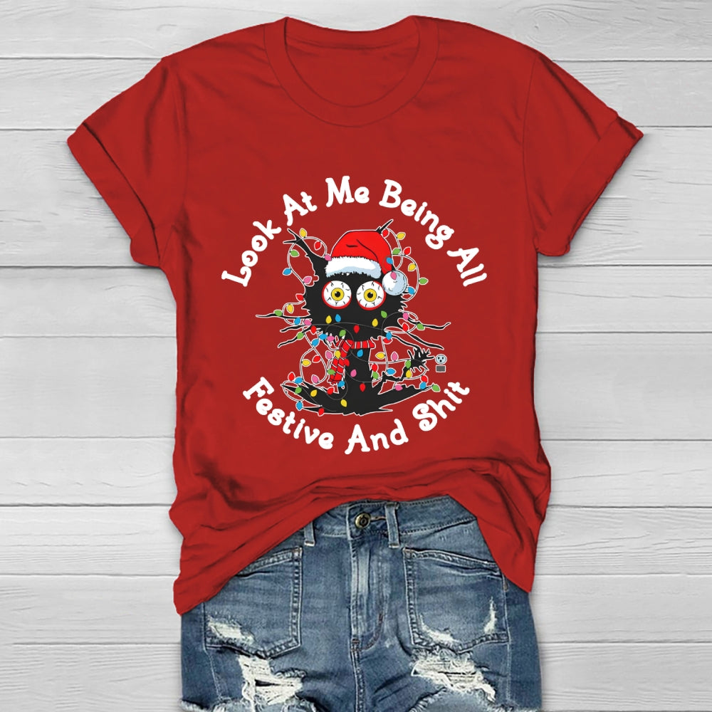 Look At Me Being All Festive And Shit Healthwear T-shirt