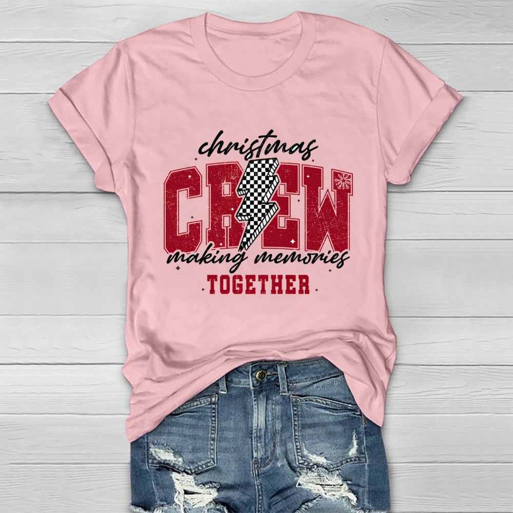 Christmas Crew Making Memories Together Healthwear T-shirt