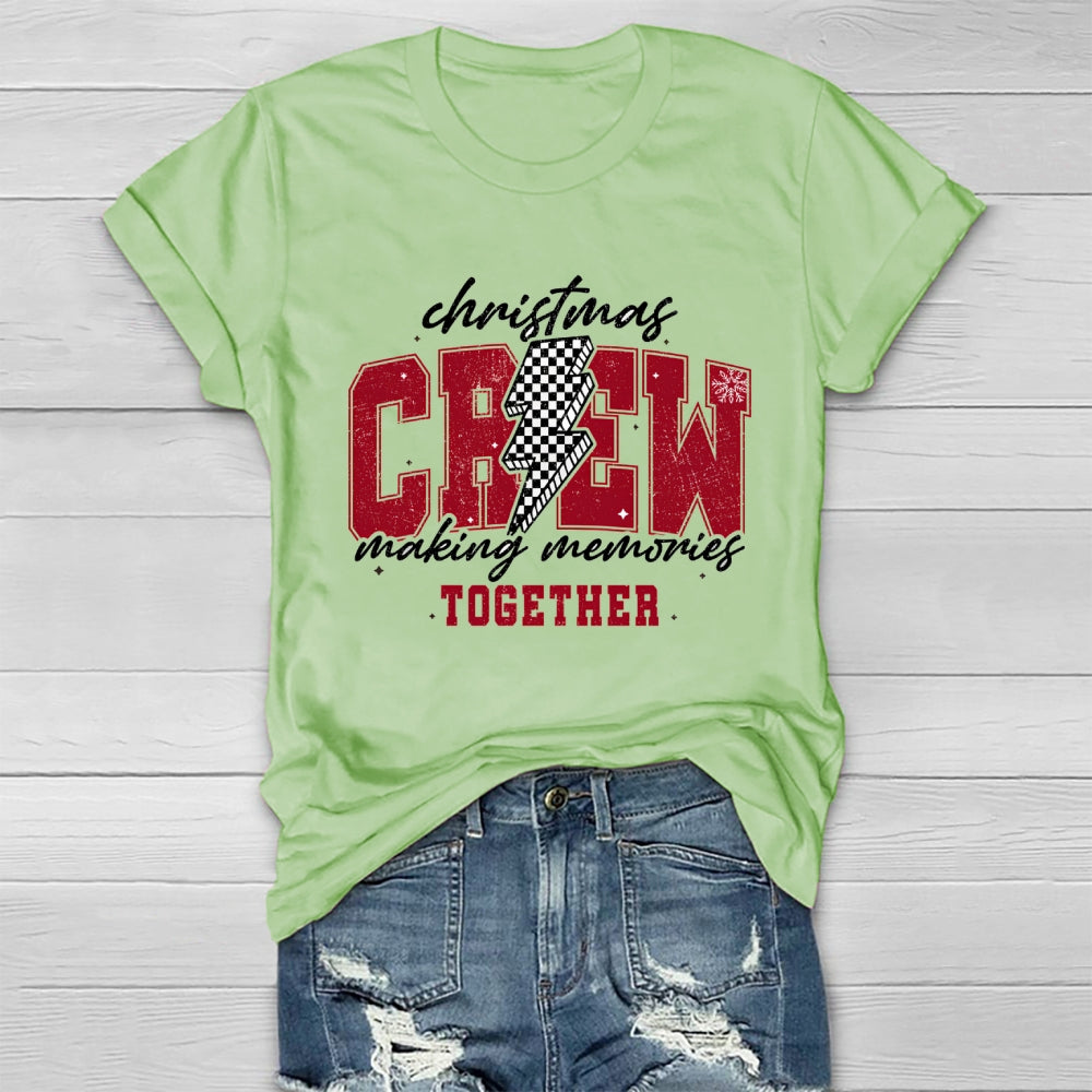 Christmas Crew Making Memories Together Healthwear T-shirt