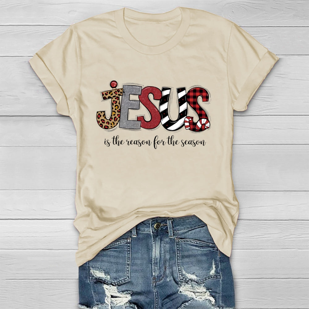 Jesus Is The Reason For The Season Healthwear T-shirt