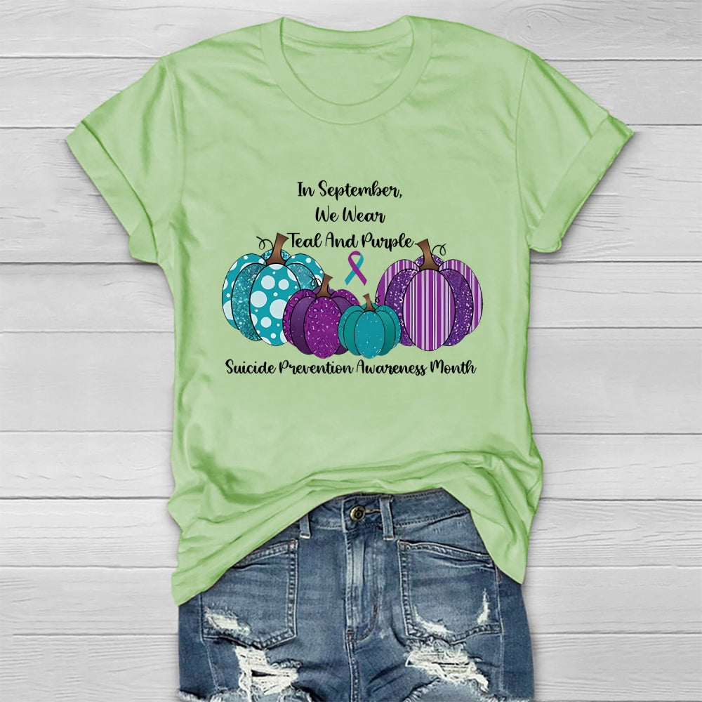 In September We Wear Teal And Purple Suicide Prevention Healthwear T-shirt