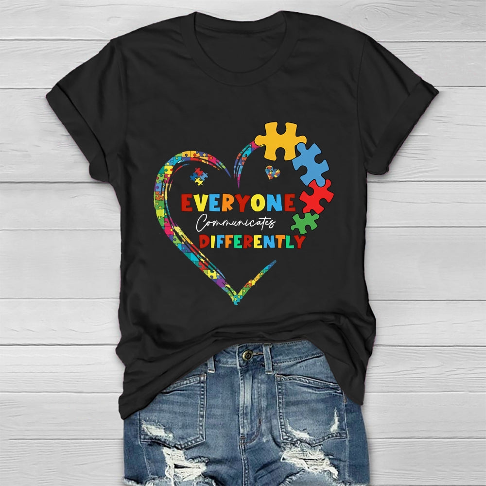 Everyone Communicates Differently Healthwear T-shirt