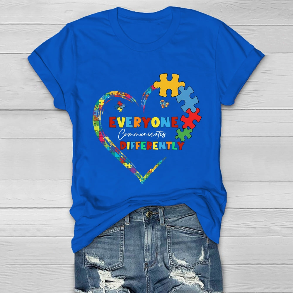 Everyone Communicates Differently Healthwear T-shirt