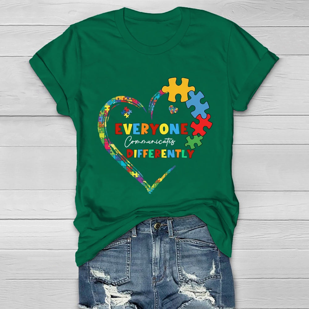 Everyone Communicates Differently Healthwear T-shirt