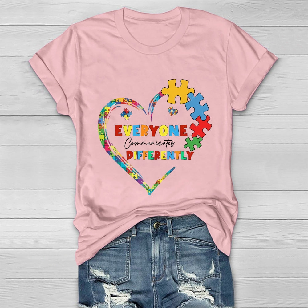Everyone Communicates Differently Healthwear T-shirt