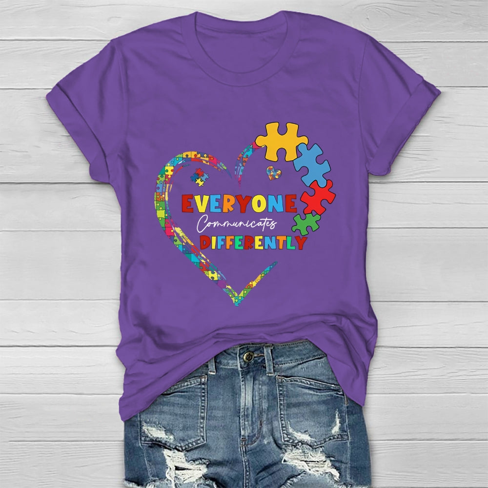 Everyone Communicates Differently Healthwear T-shirt