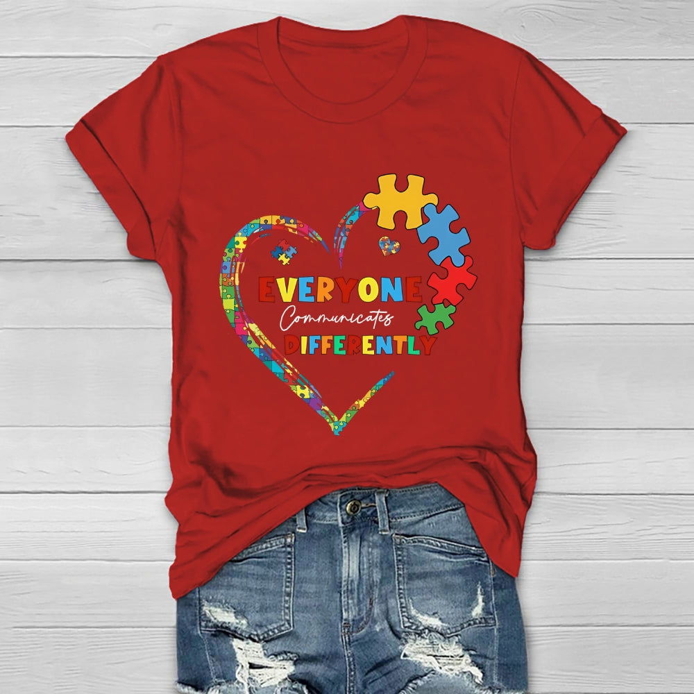 Everyone Communicates Differently Healthwear T-shirt