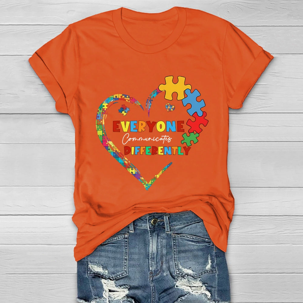 Everyone Communicates Differently Healthwear T-shirt