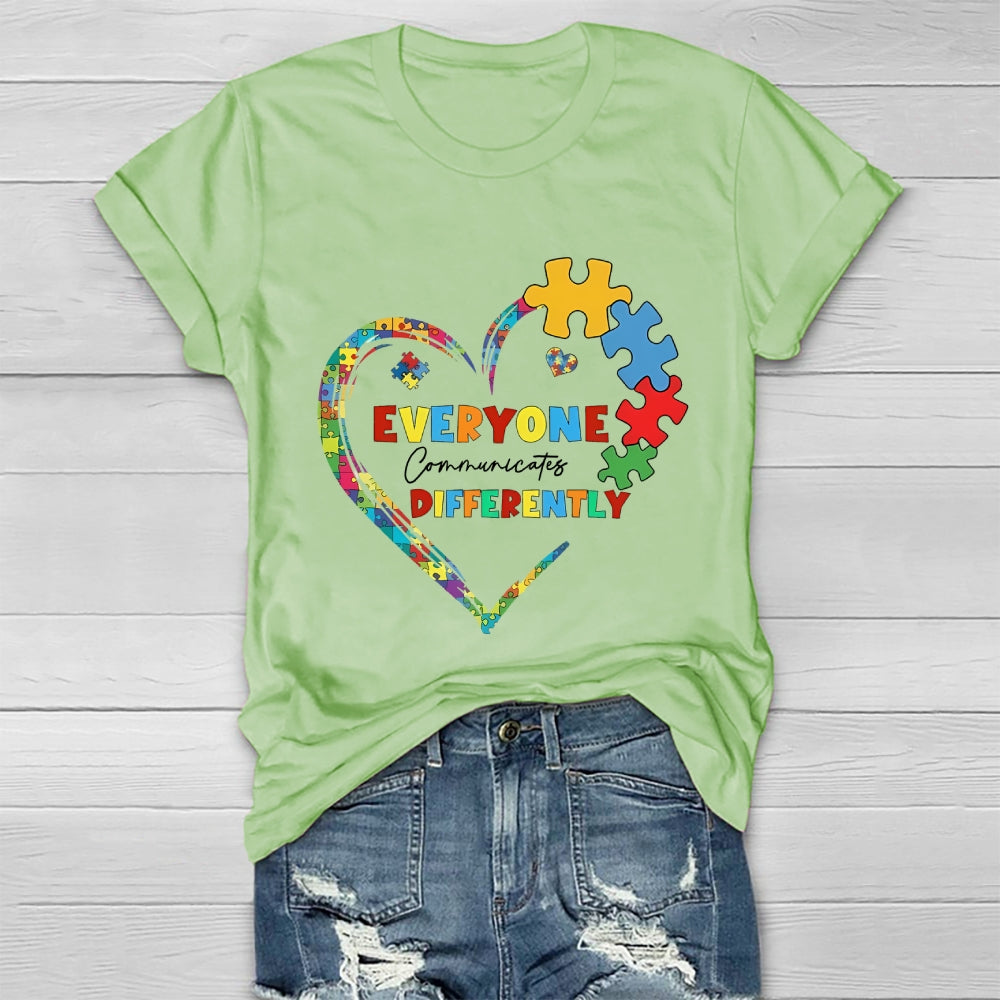 Everyone Communicates Differently Healthwear T-shirt