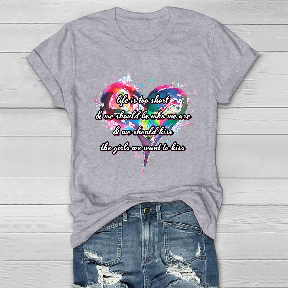 Life Is Too Short Healthwear T-shirt