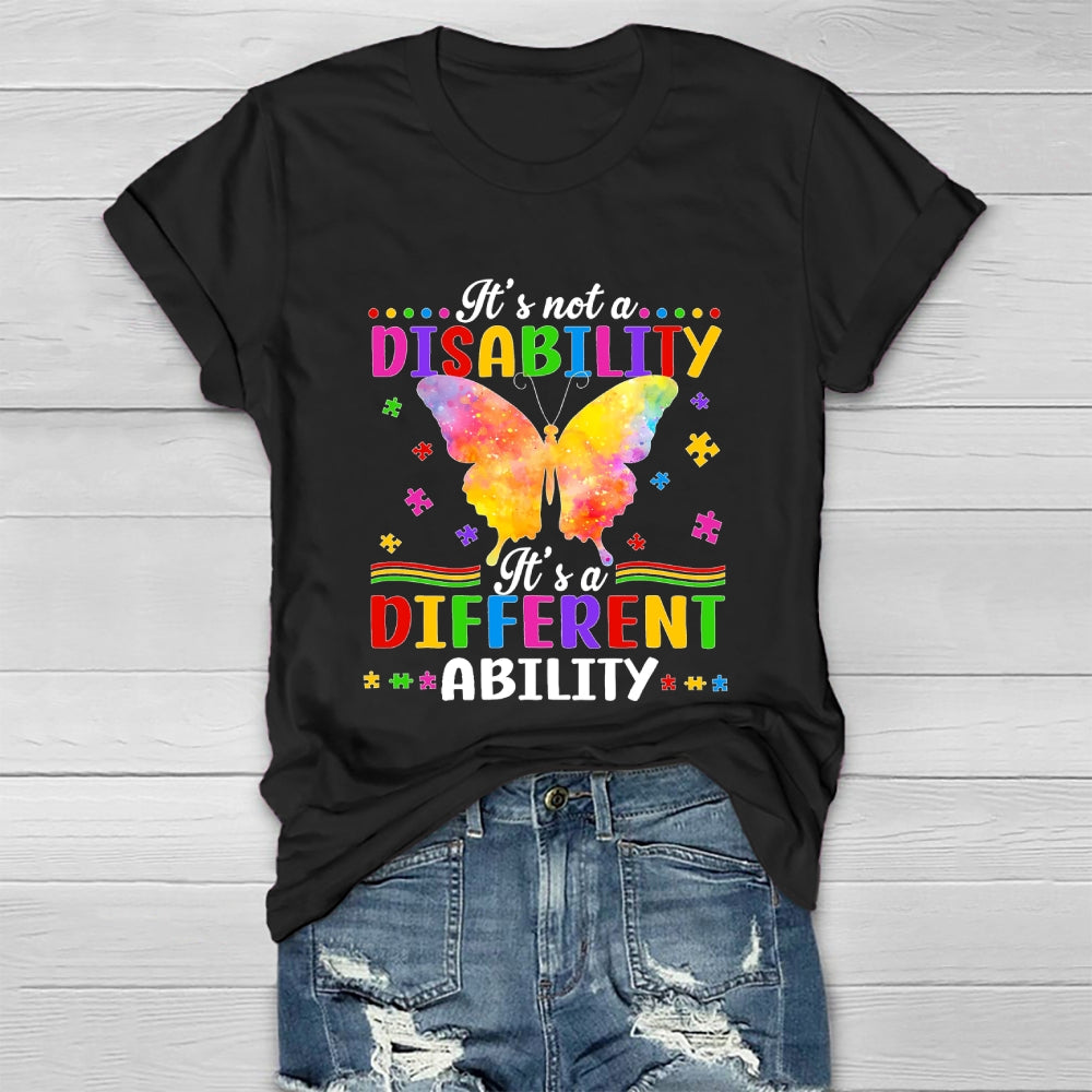 Autism It’s Not A Disability It’s A Different Ability Healthwear T-shirt