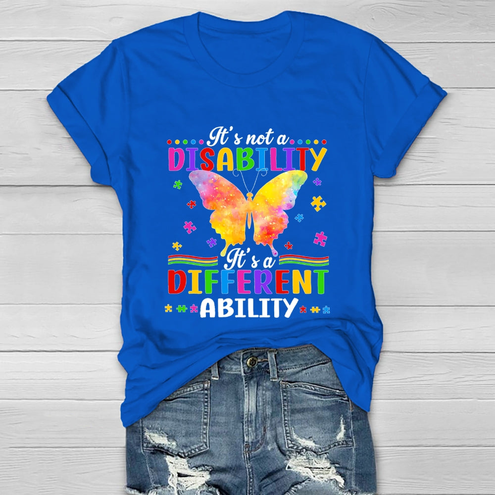 Autism It’s Not A Disability It’s A Different Ability Healthwear T-shirt