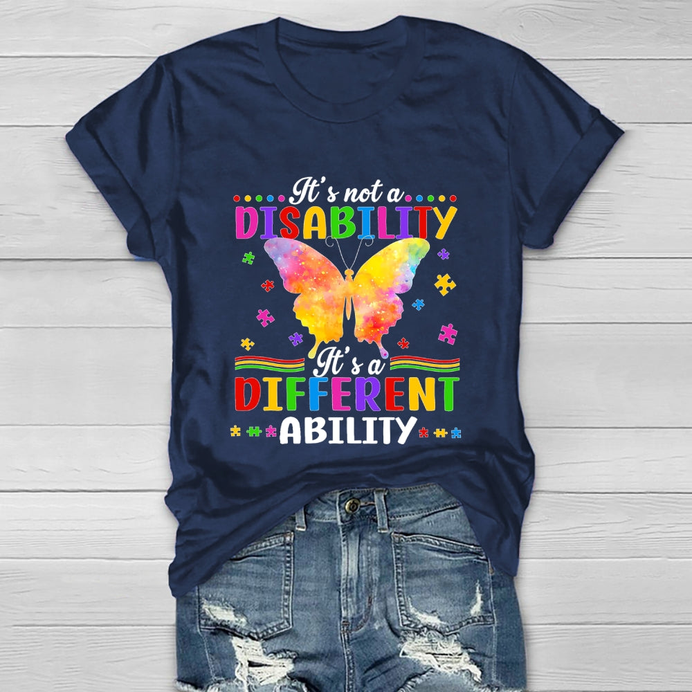 Autism It’s Not A Disability It’s A Different Ability Healthwear T-shirt