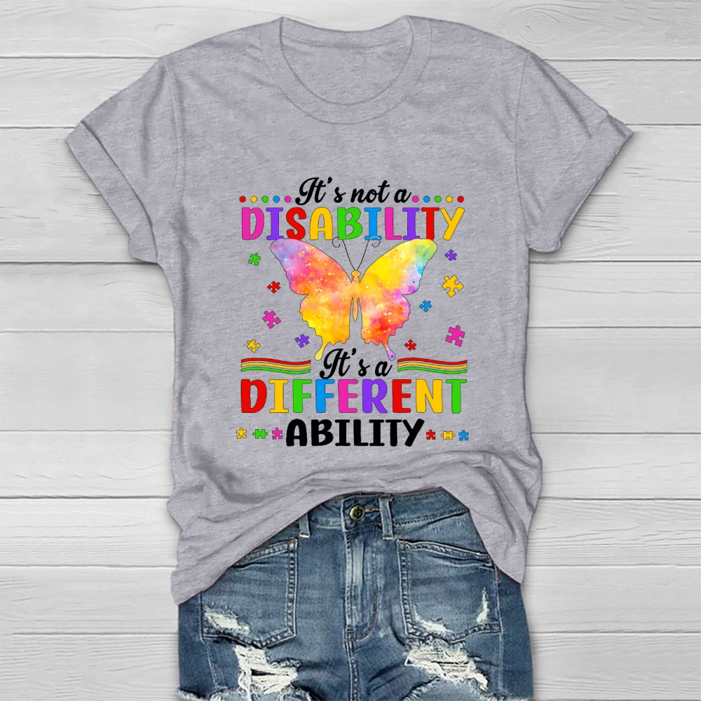 Autism It’s Not A Disability It’s A Different Ability Healthwear T-shirt